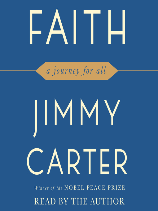Title details for Faith by Jimmy Carter - Wait list